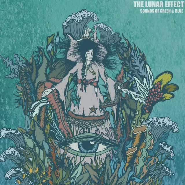 The Lunar Effect Sounds of Green & Blue (Vinyl) 12" Album (PRESALE 12/04/2024)