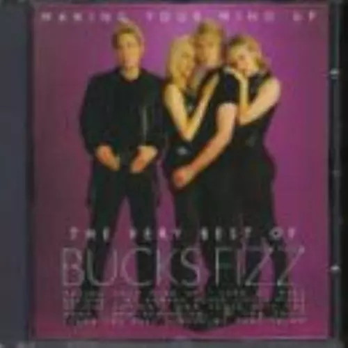 Bucks Fizz : Making Your Mind Up: The Very Best Of Bu CD FREE Shipping, Save £s