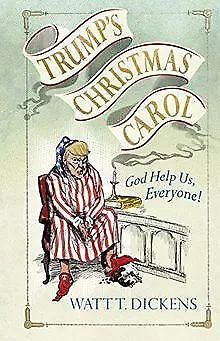 Trump’s Christmas Carol by Young, Lucien | Book | condition good