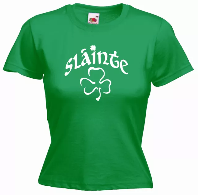 'Slainte' Irish meaning 'Cheers' St Patricks Day Ladies Girls Funny T-shirt