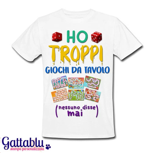 T-shirt uomo Ho troppi giochi da tavolo (nessuno disse mai), gamer divertente