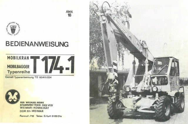 T174 Bedienungsanleitung Mobilkran - Weimar Werk T174 Bedienungsanleitung Mobilkran - Weimar Werk