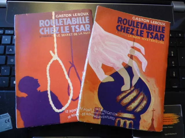 ‎GASTON LEROUX ROULETABILLE CHEZ LE TSAR édit CANADA 1945 en 2 volumes