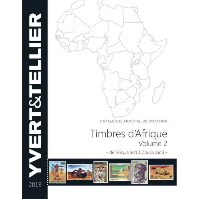 Catalogue Yvert de cotation timbres d'Afrique volume 2 - Griqualand à Zoulouland