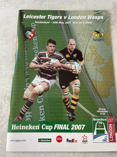 Leicester Tigers v London Wasps, Heineken Cup Final, Twickenham, 2007