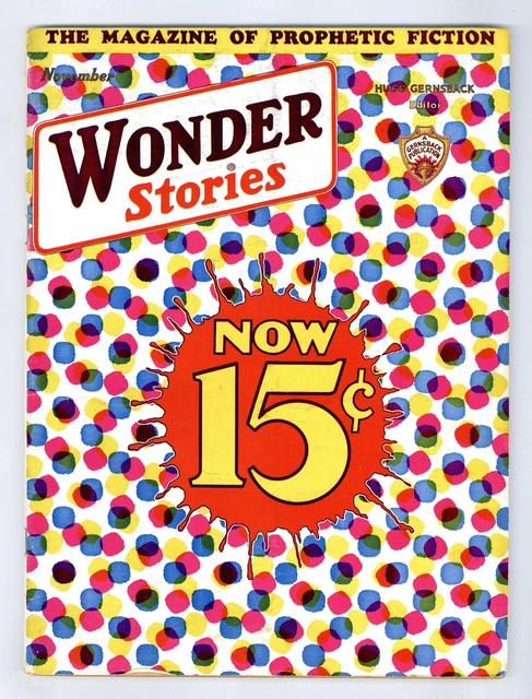 Wonder Stories Pulp 1st Series Nov 1932 Vol. 4 #6 GD/VG 3.0