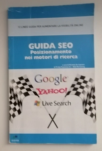 SEO E SEM guida avanzata al web marketing EUR 23,00 - PicClick IT