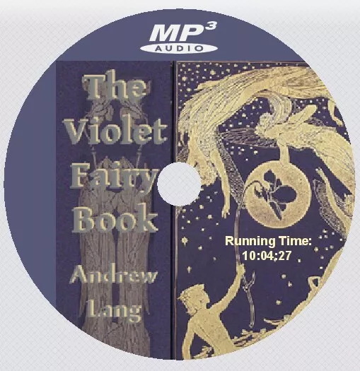 THE VIOLET FAIRY BOOK, Andrew Lang, Unabridged Audiobook MP3 CD