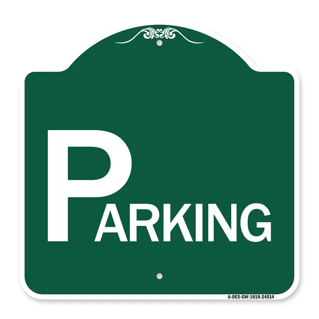 Designer Series - Parking Heavy Gauge Aluminum Architectural Sign