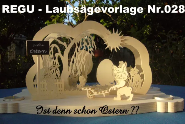 + REGU - Laubsägevorlage Nr.028 " Ist denn schon Ostern ?" zum selber basteln