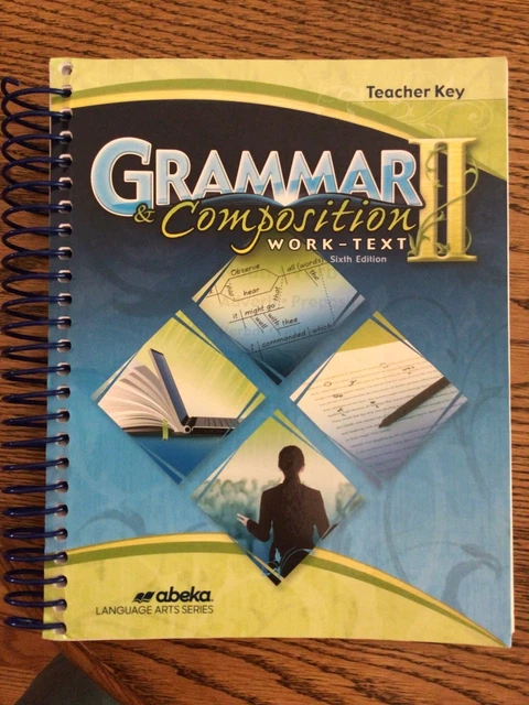 ABEKA GRAMMER & Composition I Work-text Sixth Edition Teacher Key ...