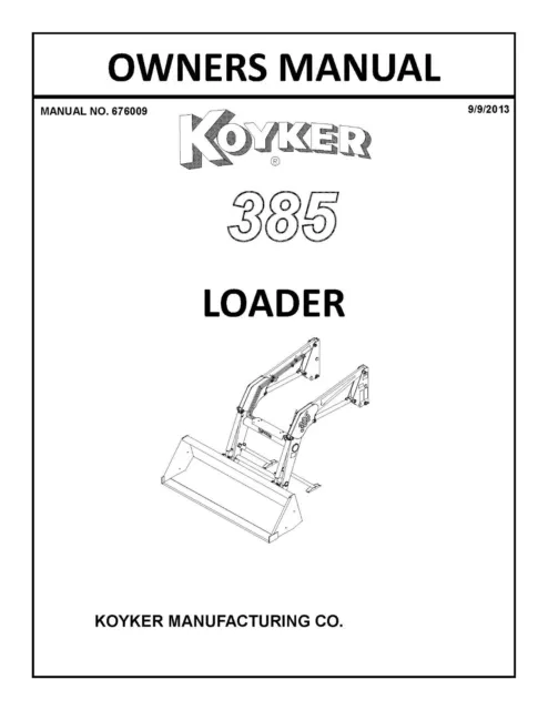 385 Loader Owners Operator Maint Manual Fits Koyker 385