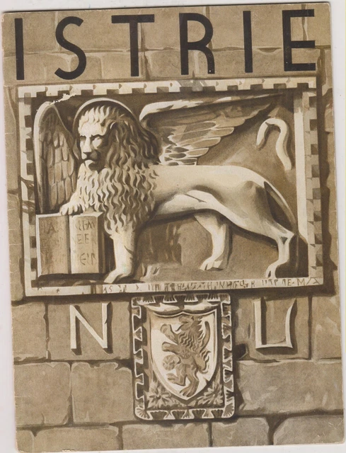 T) Libretto brochure turistica Istria Croazia Dalmazia 1934