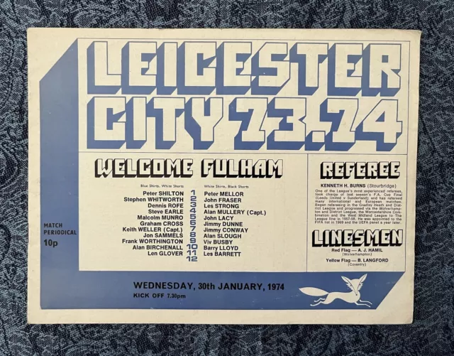Football Programme - Leicester City v Fulham - FA Cup 4RR - 30th Jan 1974