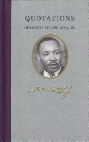 Quotations of Martin Luther King by King, Martin