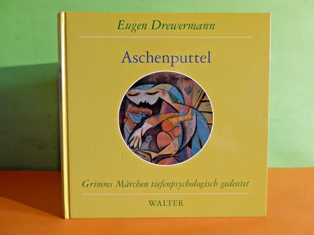 Aschenpudel Grimms Märchen tiefenpsychologisch von Drewermann 1993 EA FOTOS