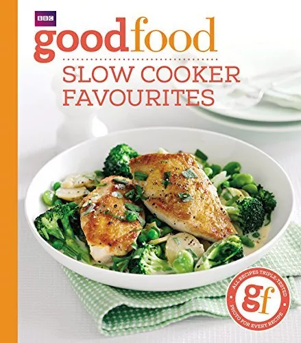 Good Food: Slow cooker favourites by Good Food Guides Book The Cheap Fast Free