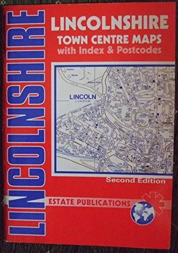 Lincolnshire: Town Centre Maps With Index An... by Estate Publications Paperback