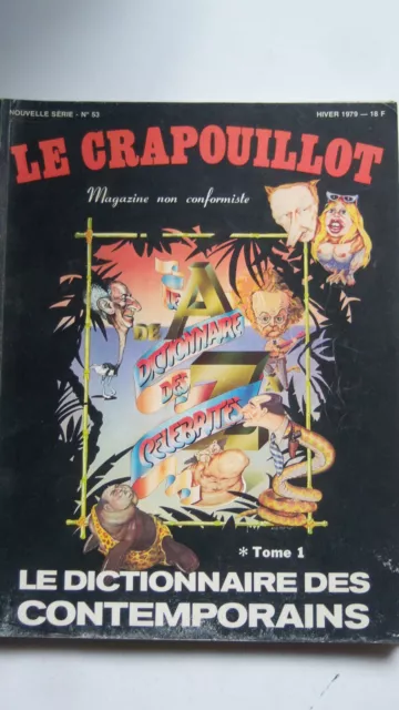 LE CRAPOUILLOT 1979 Nvelle série No 53 DICTIONNAIRE DES CONTEMPORAINS Tome 1