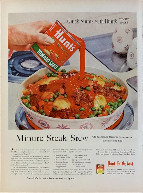 Vintage 1956 Hunt's Tomato Sauce Recipe For Steak Stew Print Ad Advertisement