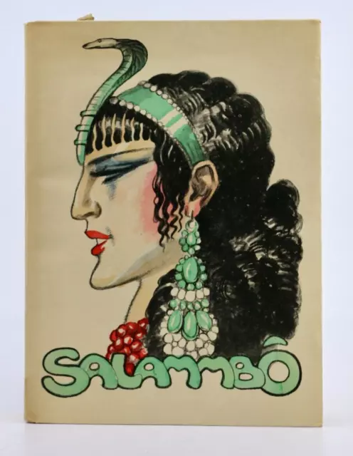 Salammbô Flaubert illustrations couleurs Philippe Swyncop 1/ex. n°