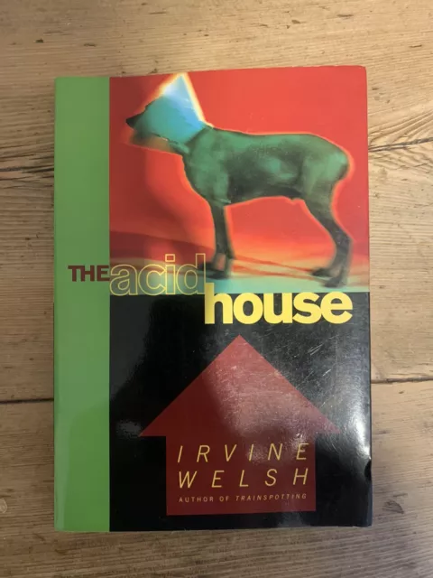 The Acid House Irvine Welsh US Erstausgabe