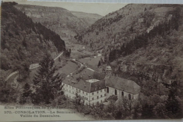 Consolation 25 CPA The Séminaire Valley of / The Dessoubre Good Condition 1928