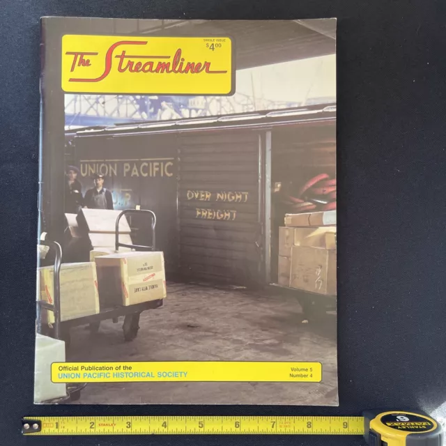 Vintage 1989 The Streamliner Magazine Union Pacific Railroad Society