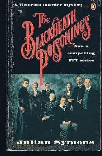 The Blackheath Poisonings: A Victorian Murder Mystery,Julian Symons