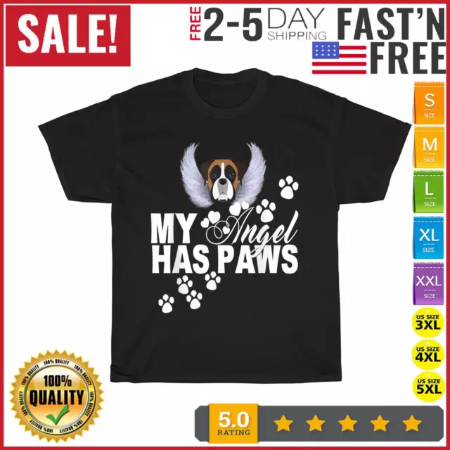 Boxer Dog Gift My Angel Has Paws Love Memorial Pet Mom Dad T Shirt Men Women New