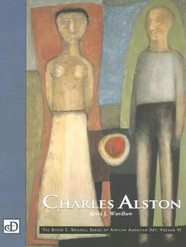 Charles Alston (The David C Driskell Series of African Amerian Art) - GOOD