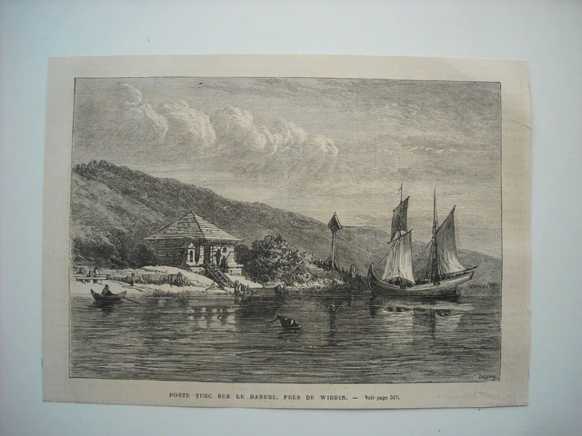 Gravure 1877. Evenements D’orient. Poste Turc Sur Le Danube, Pres De Widdin.....