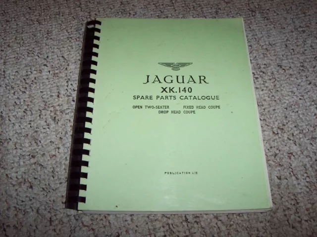 1954 1955 1956 1957 Jaguar XK140 Spare Parts Catalog Manual Coupe Roadster