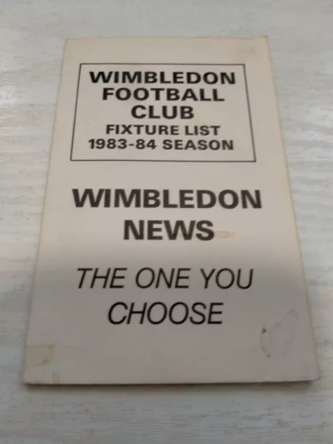 Rare 1984/1985 Fixture List: Wimbledon FC - Official Fold Out style Card INC P&P