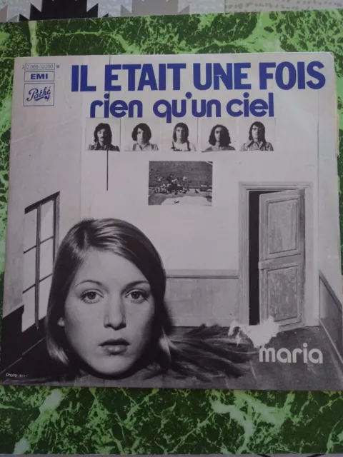 IL ETAIT UNE FOIS Vinyle 45T 7" RIEN QU'UN CIEL - MARIA -