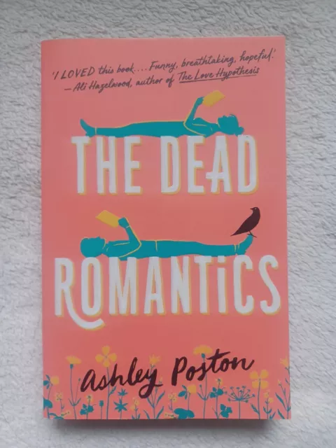 The Dead Romantics by Ashley Poston, Paperback, New