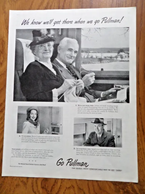 1949 Pullman Railroad Ad We know we'll get there when we go Pullman!