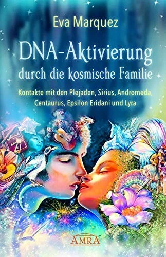 Buch DNA-AKTIVIERUNG DURCH DIE KOSMISCHE FAMILIE Amra