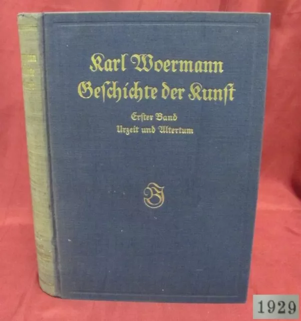 Antique 1929 Rare History Of Art Vol 1 Book Prehistoric Rome Germany