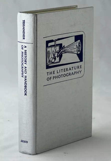 1878 A History and Handbook of Photography - Gaston Tissandier Arno Reprint 1973