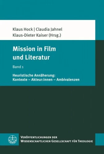 Mission in Film und Literatur|Broschiertes Buch|Deutsch