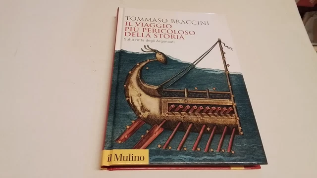 IL VIAGGIO PIU' PERICOLOSO DELLA STORIA - BRACCINI T. - Il Mulino, 12d24 IL VIAGGIO PIU' PERICOLOSO DELLA STORIA - BRACCINI T. - Il Mulino, 12d24