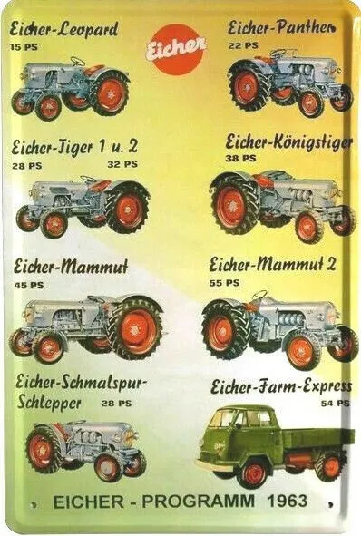 Blechschild 20x30 Eicher Programm Traktor Schlepper Werkstatt Sammler Reklame