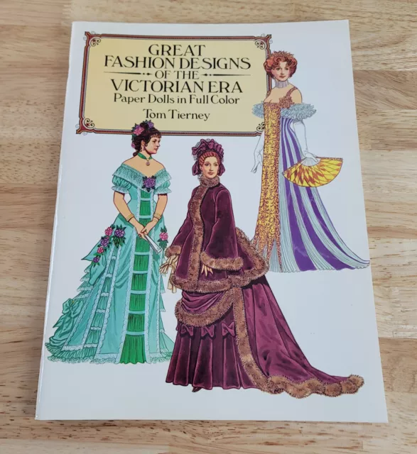 Tom Tierney GREAT FASHION DESIGNS OF THE VICTORIAN ERA Paper Dolls UNCUT