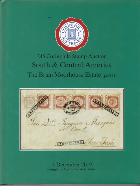 Corinphila Auktionen South & Central America Teil 2-4 Brian Moorhouse Estate