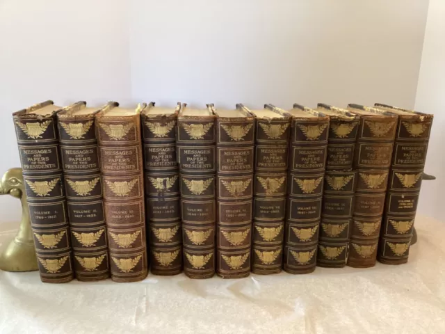 Messages and Papers of Presidents 1789-1905. Richardson, Complete-Vol-1-11