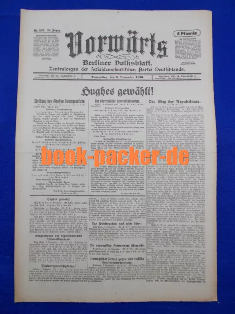 VORWÄRTS (9. November 1916): [Charles Evans] Hughes gewählt! [us-president elect