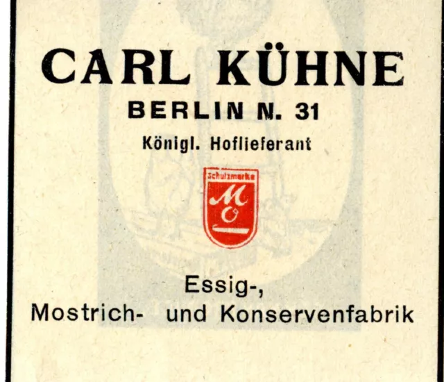 Carl Kühne Berlin ESSIG-MOSTRICH- & KONSERVENFABRIK Trademark 1908