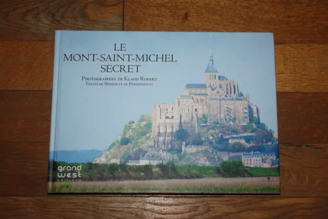 Livre De Photographies: Le Mont-Saint-Michel Secret