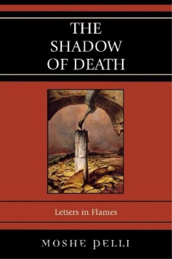 Moshe Pelli The Shadow of Death (Paperback)
